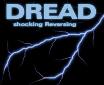 DREAD - Shocking Reversing